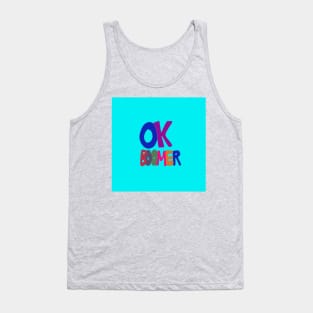 OK Boomer in 1960s balloon lettering, Gen Z v. Baby Boomer, Climate Change Tank Top